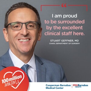 Stuart Geffner MD quote " I am proud to be surrounded by the excellent clinical staff here. 